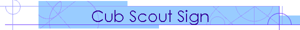 Cub Scout Sign