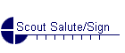 Scout Salute/Sign